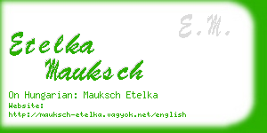 etelka mauksch business card